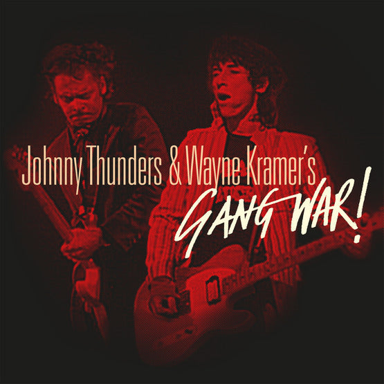 Johnny Thunders & Wayne Kramer - Gang War! (RSD20)