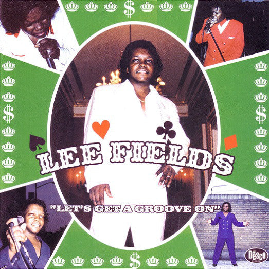 Lee Fields - Let's Get A Groove On (RSD20)