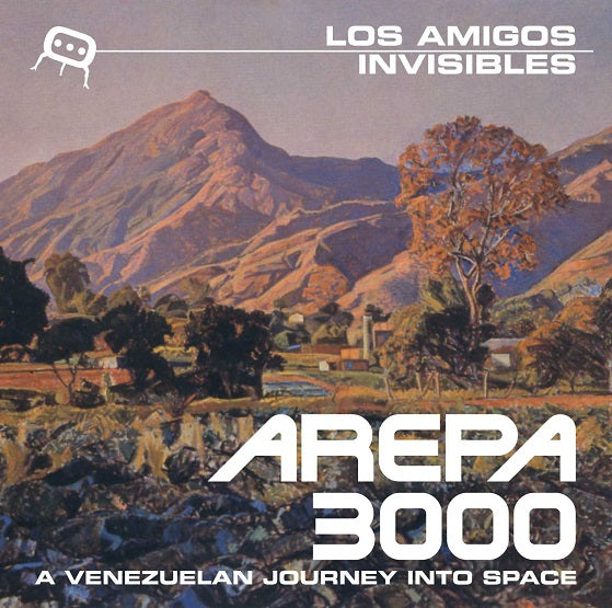 Los Amigos Invisibles - Arepa 3000 (RSD20)