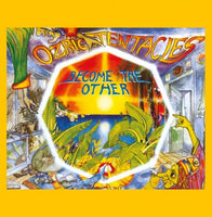 Ozric Tentacles - Become The Other (2020 Ed Wynne Remaster)