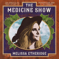Melissa Etheridge - The Medicine Show