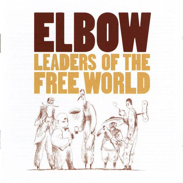 Elbow - Leaders Of The Free World