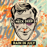 Neck Deep - Rain In July (10th Anniversary)
