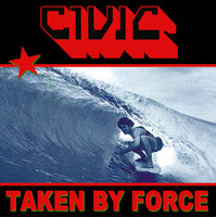 Civic - Taken By Force