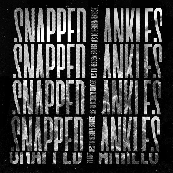 Snapped Ankles - 21 Metres to Hebden Bridge (RSD20)