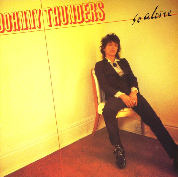Johnny Thunders - So Alone (45th Anniversary Edition)