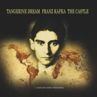Tangerine Dream - Franz Kafka - The Castle
