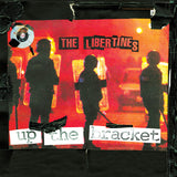 The Libertines - Up The Bracket (20th Anniversary Edition)