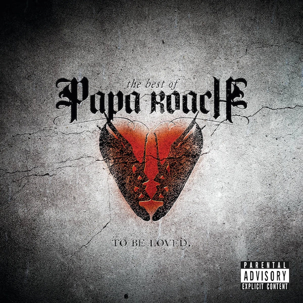 Papa Roach - To Be Loved (The Best Of)