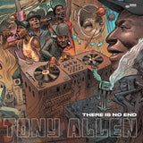 Tony Allen - There Is No End