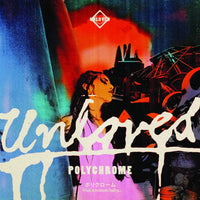 Unloved - Polychrome (The Pink Album Postlude)