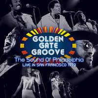 Various Artists - Golden Gate Groove: The Sound of Philadelphia in San Francisco (Record Store Day 2021)