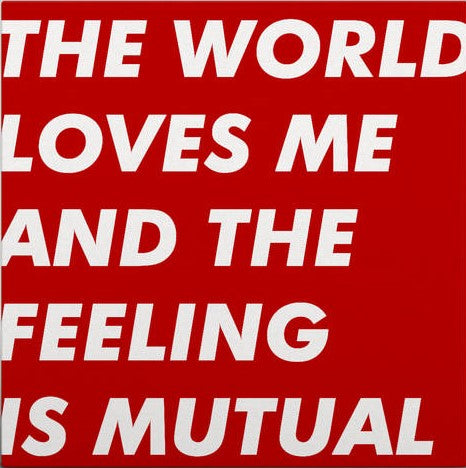 Six by Seven - The World Loves Me And The Feeling Is Mutual