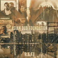 Asian Dub Foundation - R.A.F.I (25th Anniversary Edition)