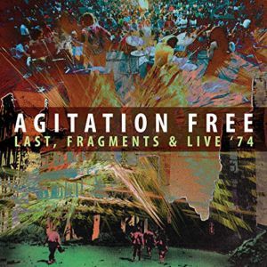 Agitation Free - Last Fragments, Live '74 Plus Bonus DVD (Live At Kesselhaus)