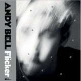 Andy Bell - Flicker
