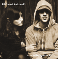 Richard Ashcroft - Acoustic Hymns Vol. 1