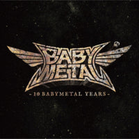 Babymetal - 10 Babymetal Years