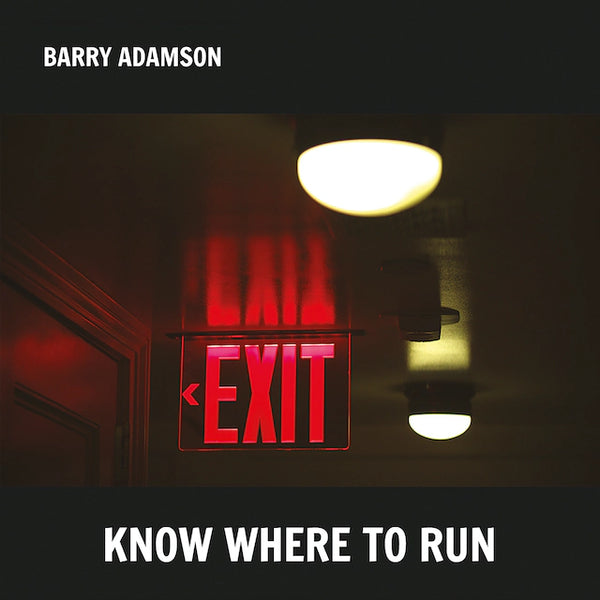 Barry Adamson - Know Where To Run (2022 Reissue)