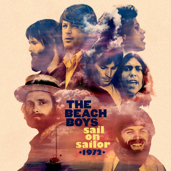 The Beach Boys - Sail On Sailor 1972