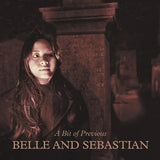 Belle and Sebastian - A Bit of Previous