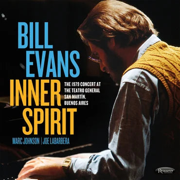 Bill Evans - Inner Spirit: The 1979 Concert at the Teatro General San Martín, Buenos Aires