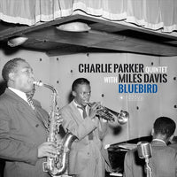 Charlie Parker Quintet with Miles Davis - Bluebird