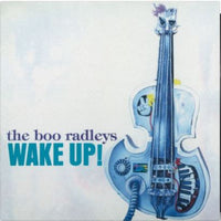 The Boo Radleys - Wake Up! (2019 Reissue)