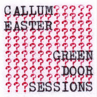 Callum Easter - Green Door Sessions