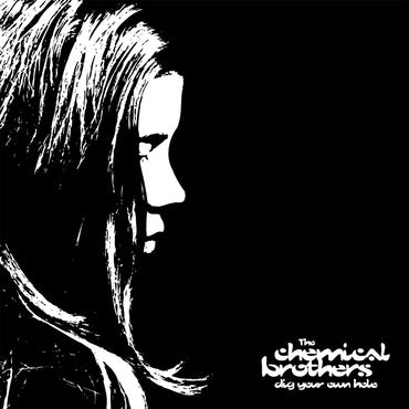 The Chemical Brothers - Dig Your Own Hole (25th Anniversary Re-Issue)