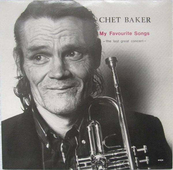 Chet Baker - My Favorite Songs: The Last Great Concert
