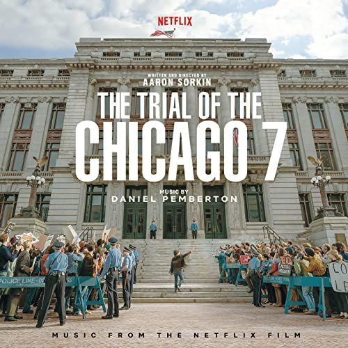 Daniel Pemberton - The Trial of The Chicago 7 (OST)