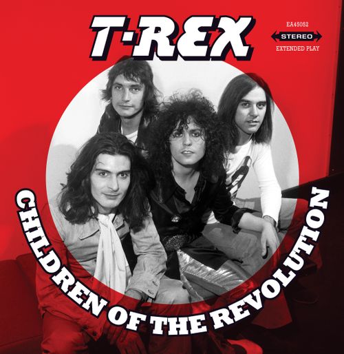 T.Rex - Children of the Revolution E.P