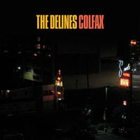 The Delines - Colfax (2022 Repress)