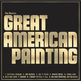 The Districts - Great American Painting