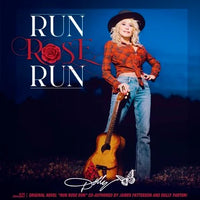 Dolly Parton - Run, Rose, Run