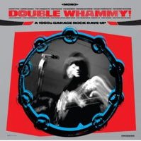 Various Artists - Double Whammy! A 1960s Garage and Folk-Rock Rave-Up (RSD20)