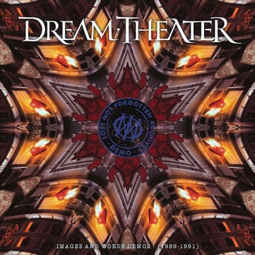 Dream Theater - Lost Not Forgotten Archives: Images and Words Demos - (1989-1991)