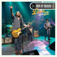 Drive-By Truckers - Live From Austin, TX