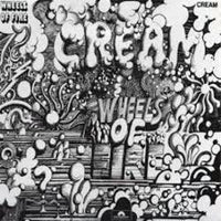 Cream - Wheels Of Fire