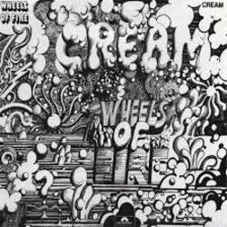 Cream - Wheels Of Fire