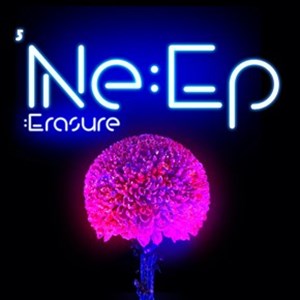 Erasure - Ne:EP (RSD 2022)
