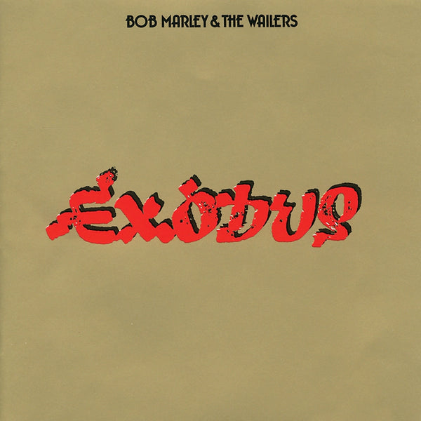 Bob Marley & The Wailers - Exodus