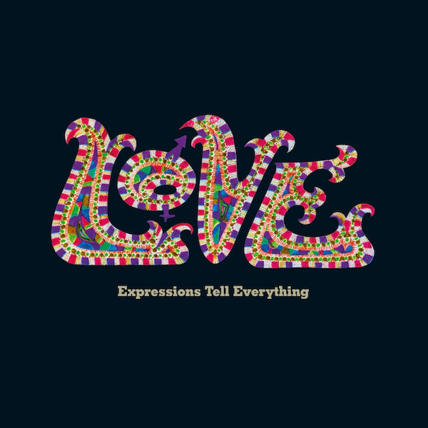 Love - Expressions Tell Everything