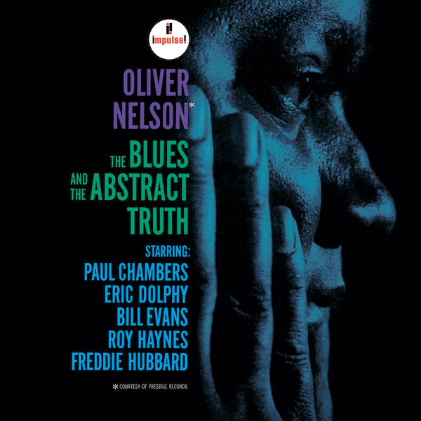 Oliver Nelson - The Blues And The Abstract Truth
