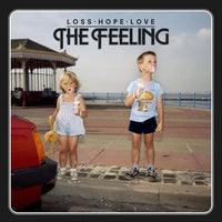 The Feeling - Loss. Hope. Love