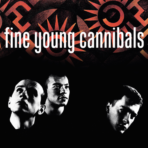 Fine Young Cannibals - Fine Young Cannibals (2020 Re-issue)