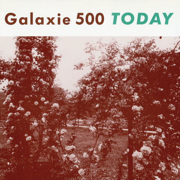 Galaxie 500 - Today (US Import)