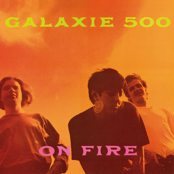 Galaxie 500 - On Fire (US Import)