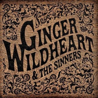 Ginger Wildheart & The Sinners - Ginger Wildheart & The Sinners